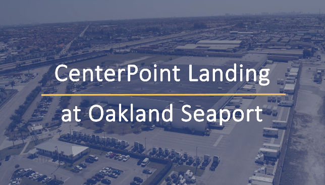 CenterPoint Spotlight Series: CenterPoint Landing at Oakland Seaport Image